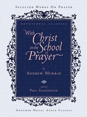 cover image of With Christ in the School of Prayer